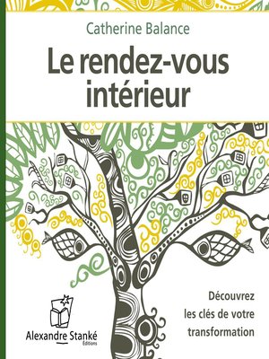 cover image of Le rendez-vous intérieure